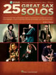 25 Great Sax Solos Saxophone Book with Online Audio Access cover